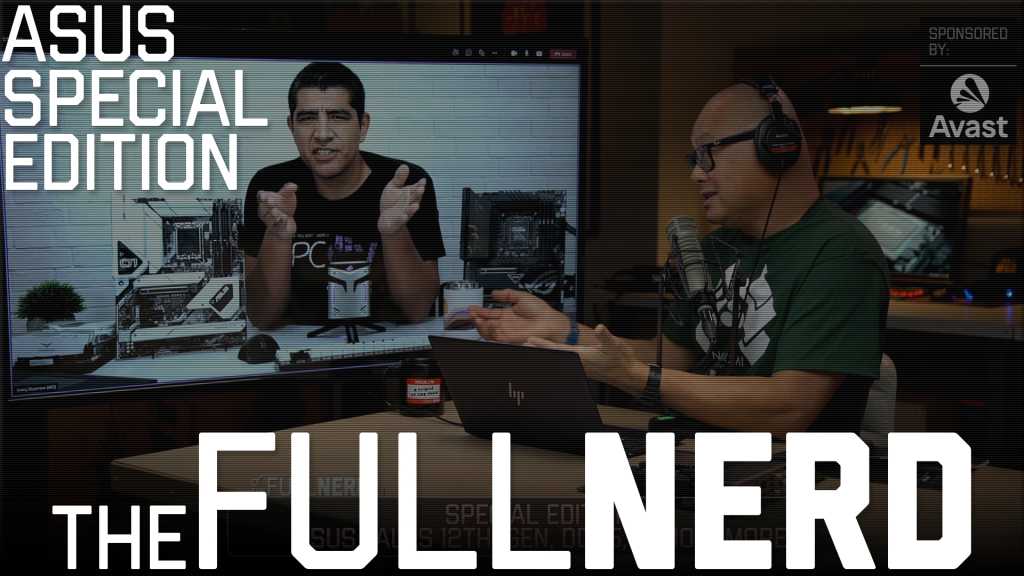 The Full Nerd Particular Episode: Asus dives deep into Z690 motherboards, DDR5, RGB requirements, and further