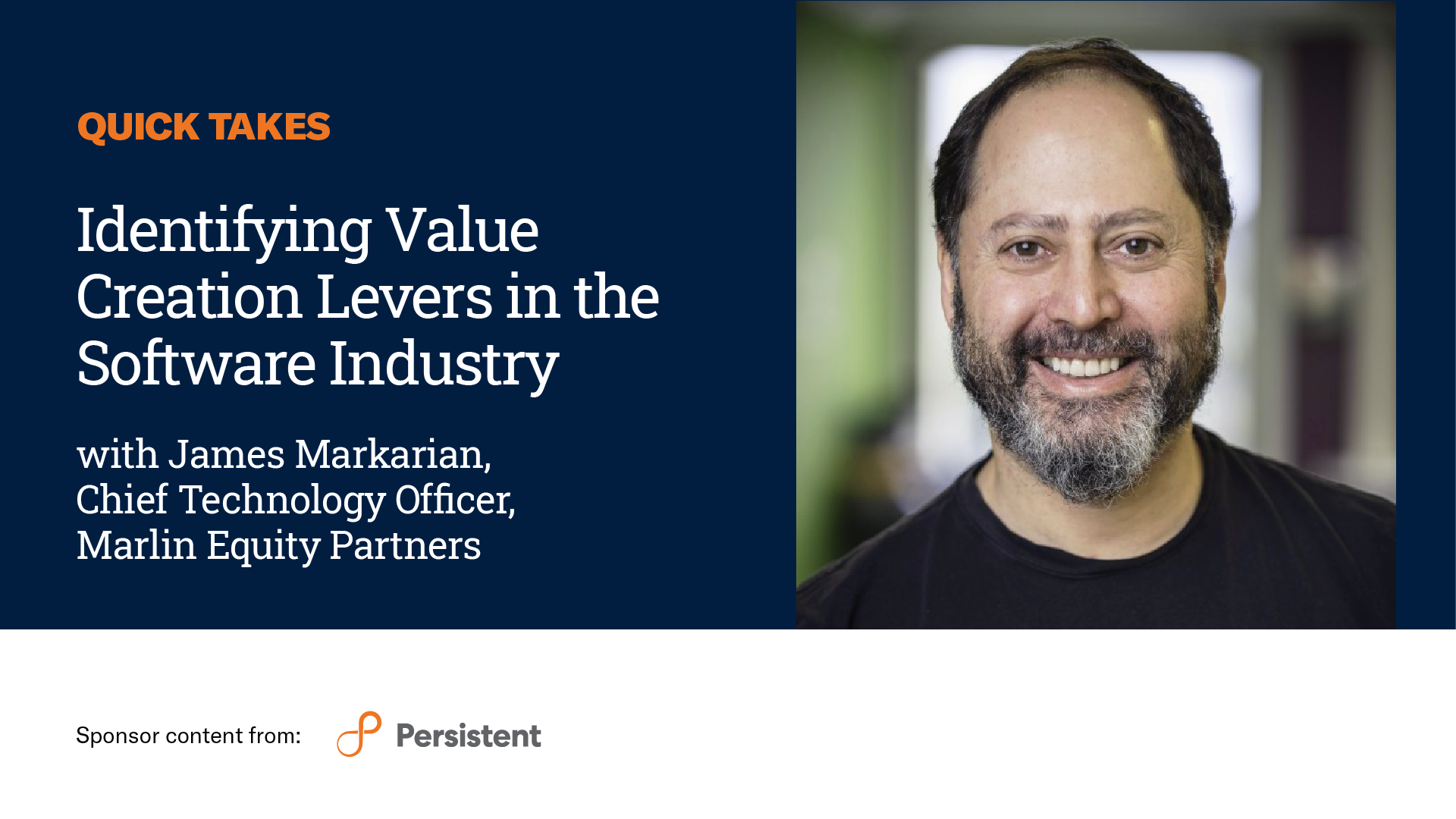 Video Rapidly Snatch: James Markarian on Figuring out Value Creation Levers in the Machine Alternate