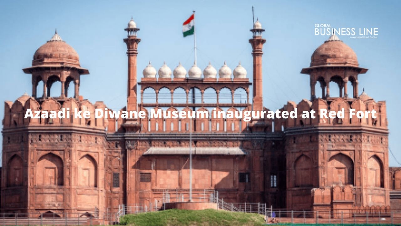 Azaadi ke Diwane Museum inaugurated at Red Fort
