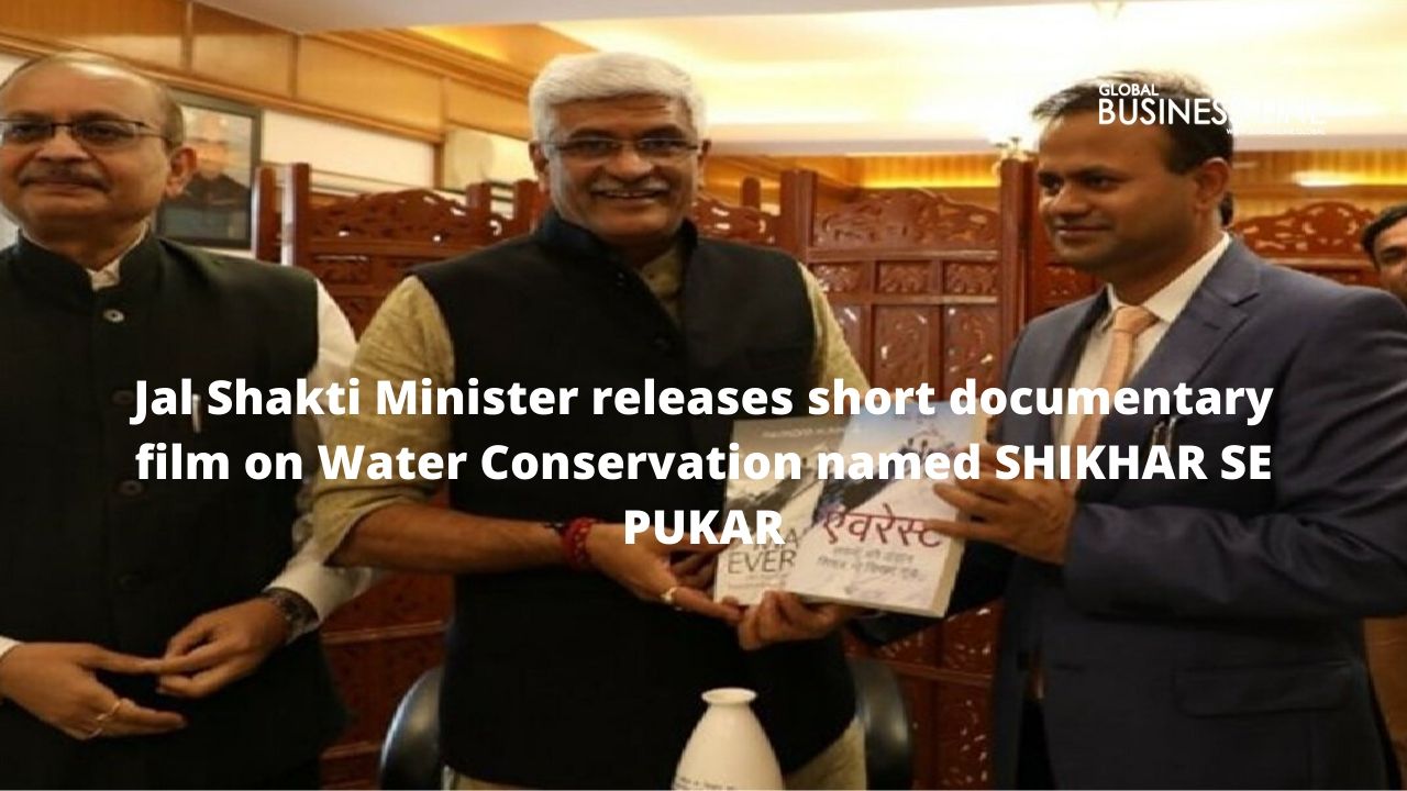 Jal Shakti Minister releases short documentary film on Water Conservation named SHIKHAR SE PUKAR
