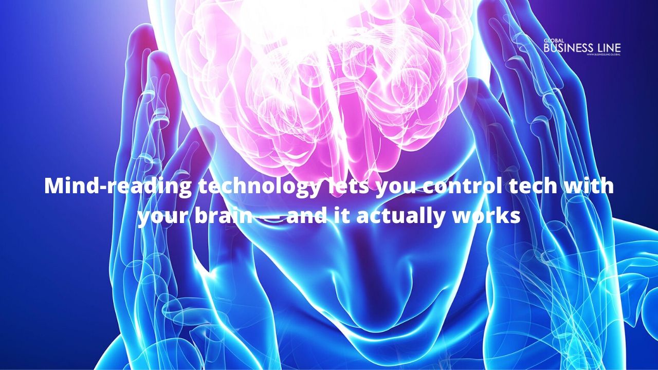 Mind-reading technology lets you control tech with your brain — and it actually works
