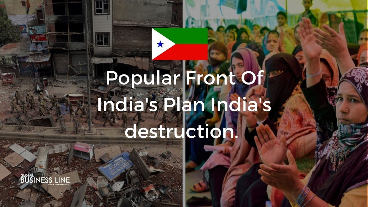 Popular Front Of India's Plan India's destruction.