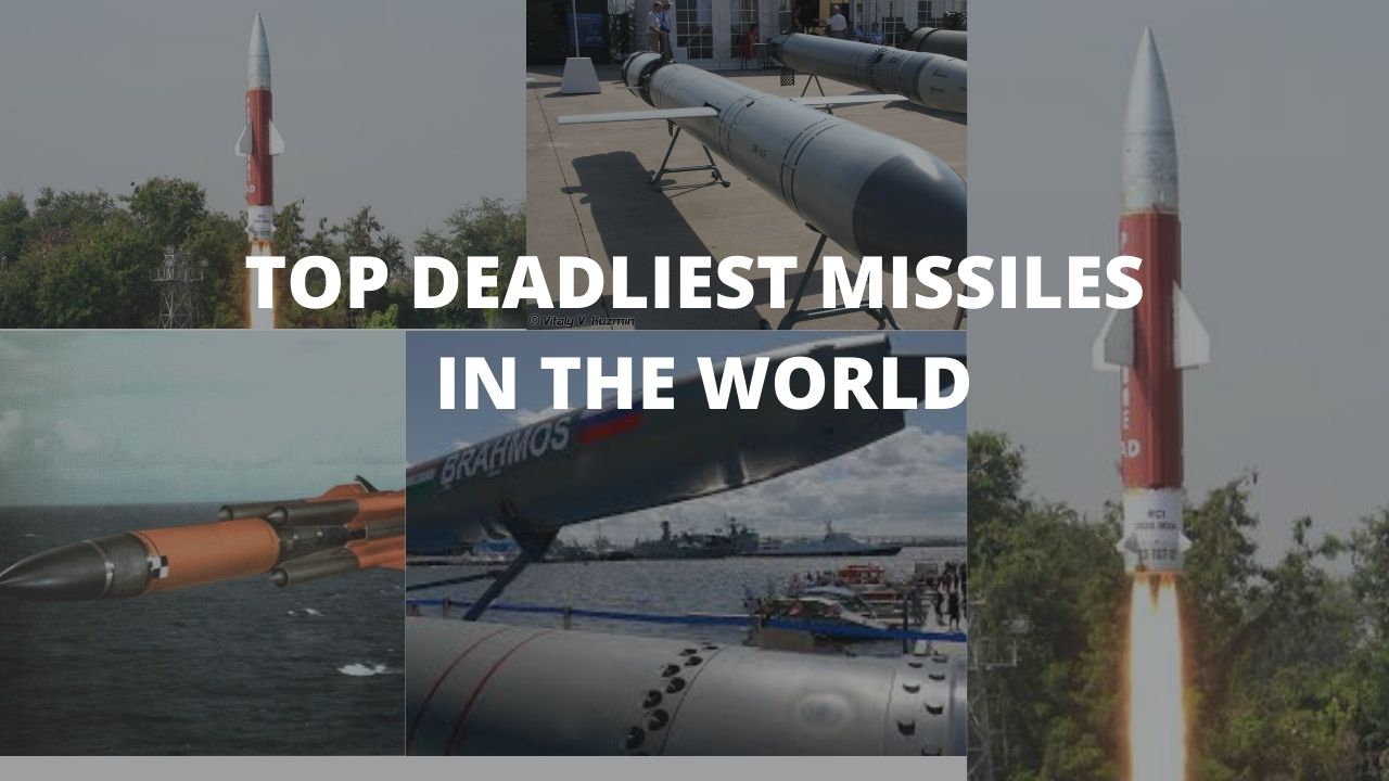 Top deadliest missiles in the world
