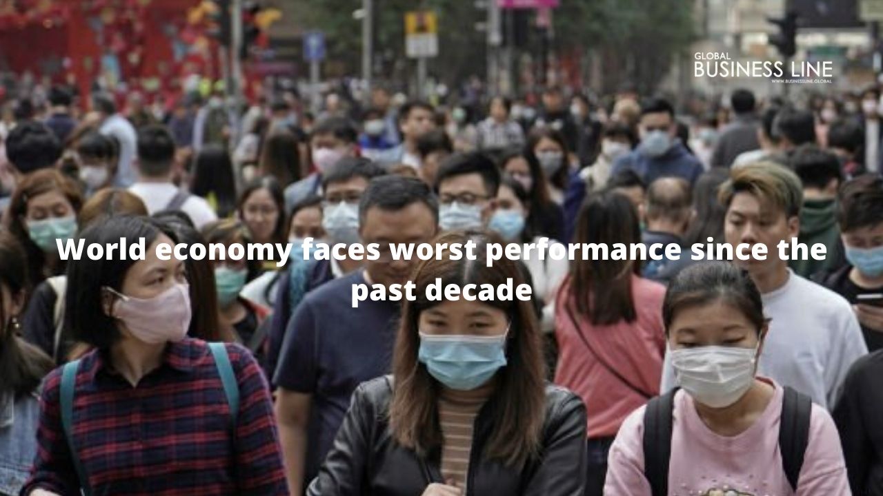 World economy faces worst performance since the past decade
