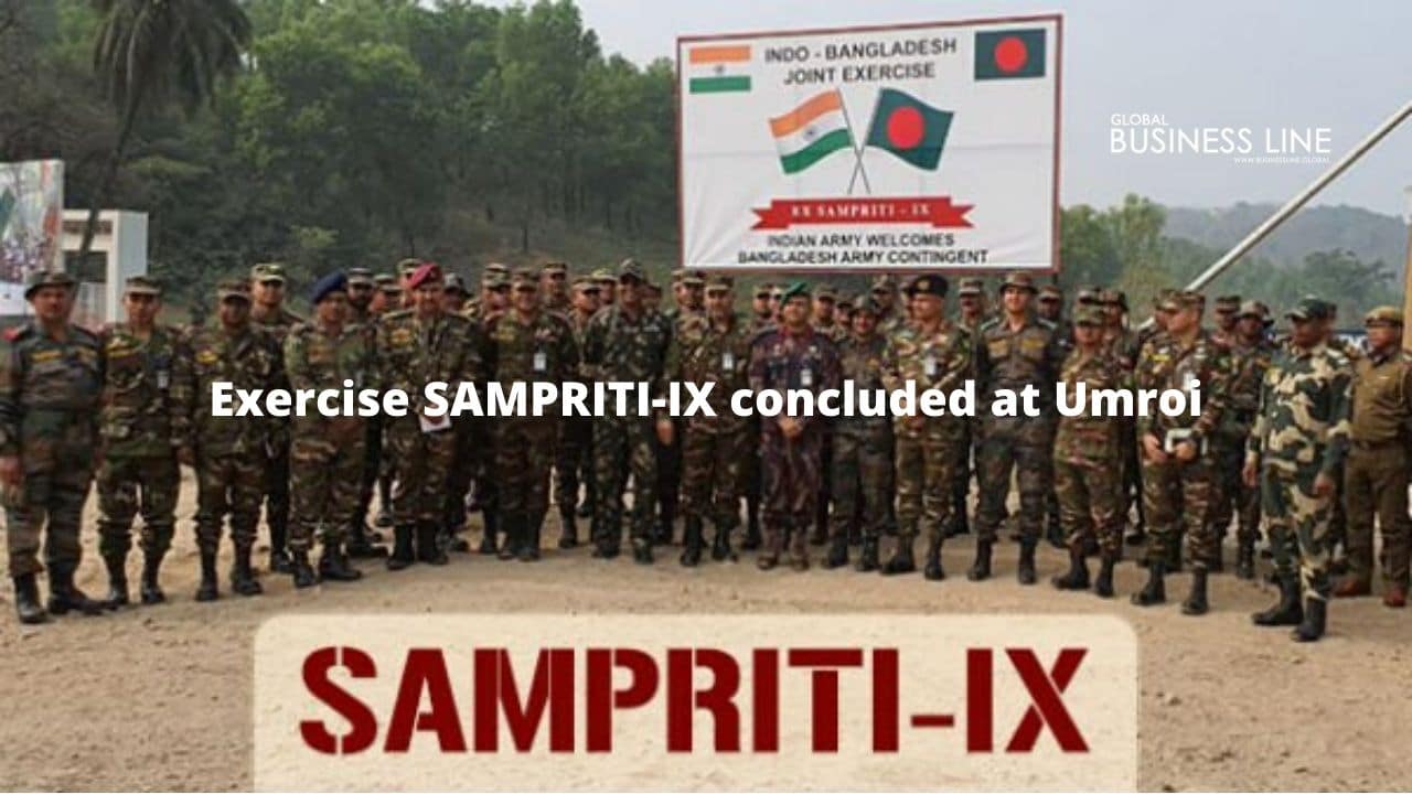 Exercise SAMPRITI-IX concluded at Umroi