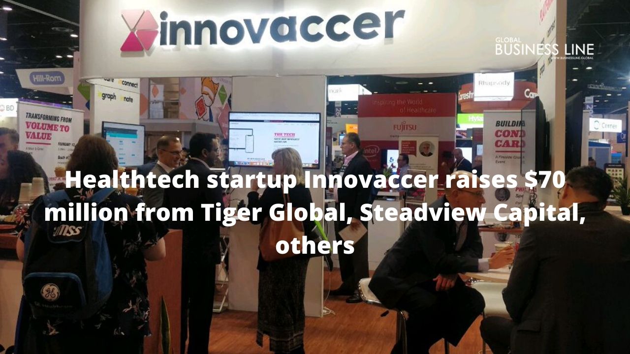 Healthtech startup Innovaccer raises $70 million from Tiger Global, Steadview Capital, others