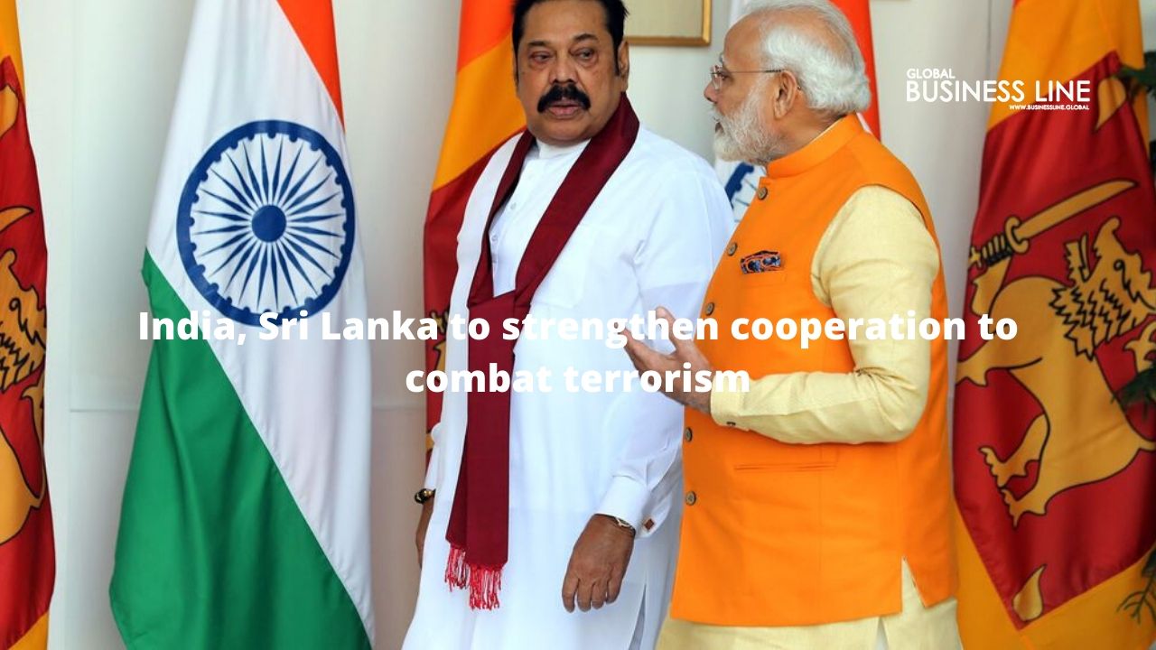 India, Sri Lanka to strengthen cooperation to combat terrorism