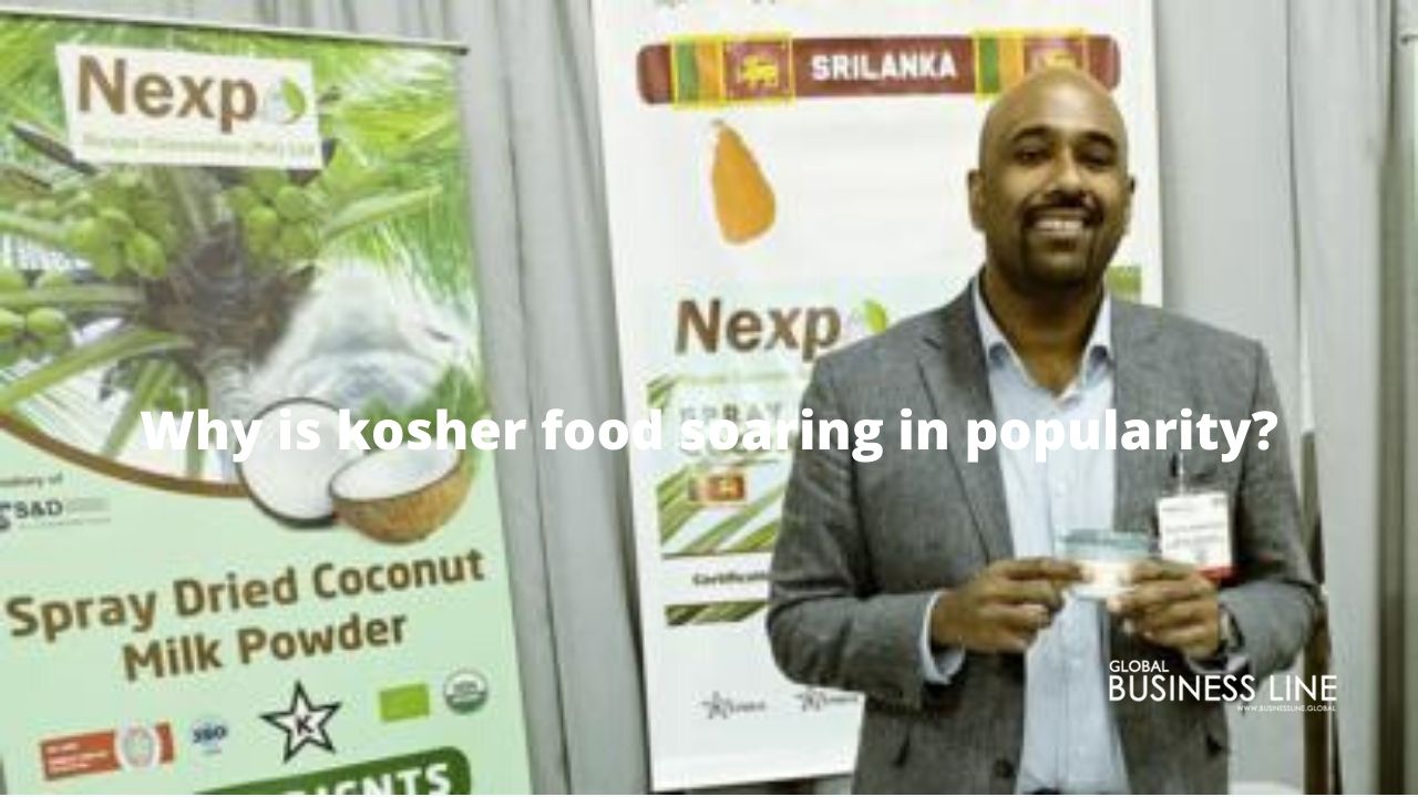 Why is kosher food soaring in popularity?