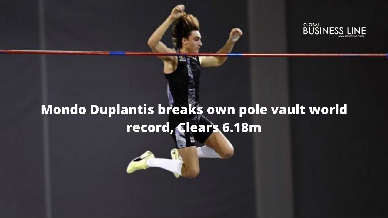 Mondo Duplantis breaks own pole vault world record, Clears 6.18m