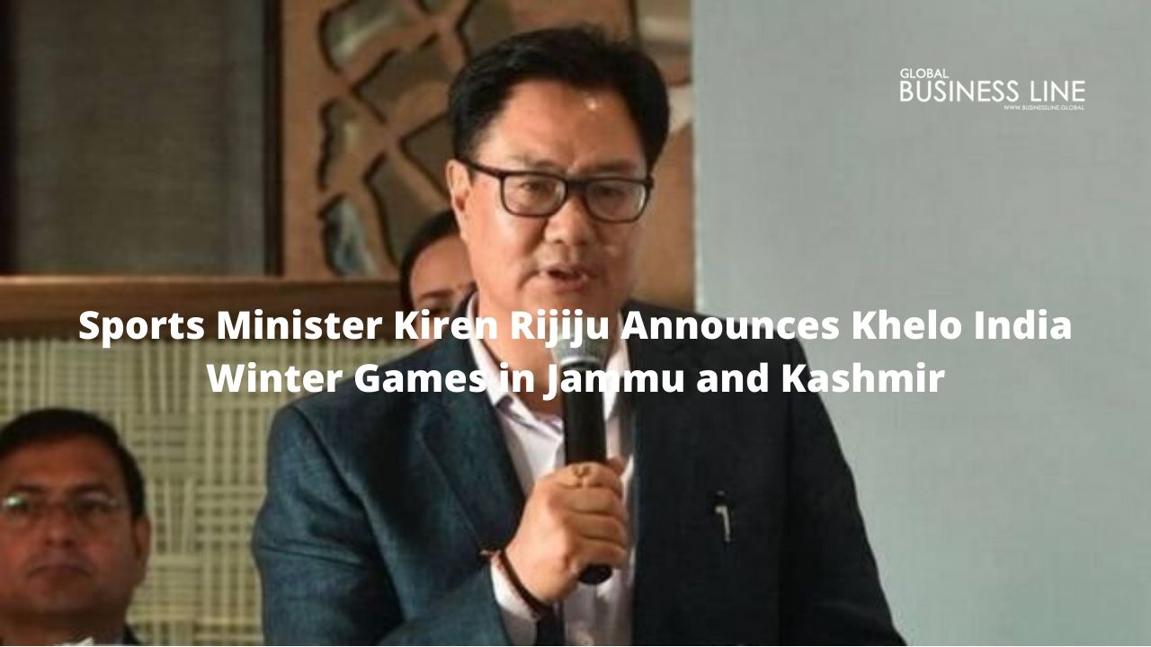 Sports Minister Kiren Rijiju Announces Khelo India Winter Games in Jammu and Kashmir