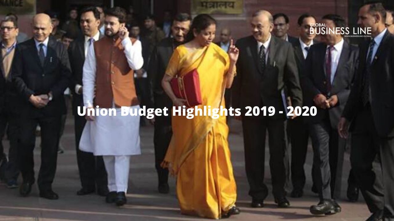 Union Budget Highlights 2019 - 2020